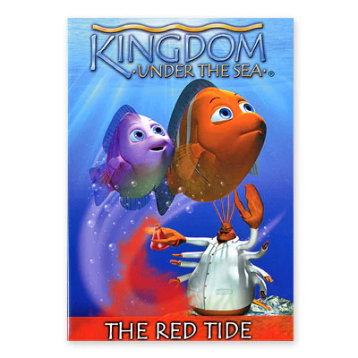 Kingdom under the Sea<sup>®</sup>: The Red Tide